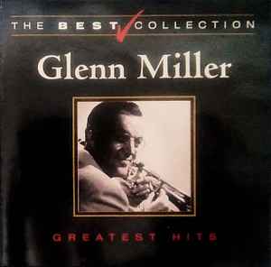 Glen Miller - The Best Collection