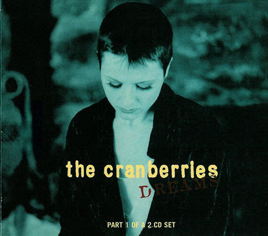 The Cranberries - Dreams