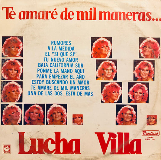 Lucha Villa – Te Amaré De Mil Maneras (Edición Boliviana) (Seminuevo)