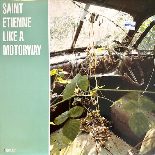 Saint Etienne - Like A Motorway