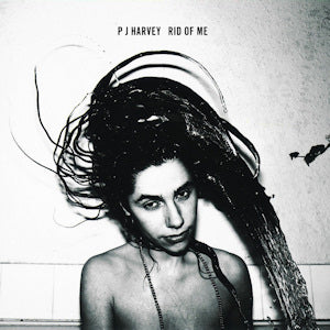 PJ Harvey - Rid Of Me