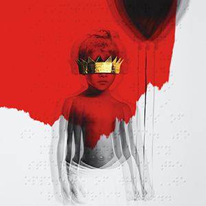 Rihanna – Anti (Deluxe Edition)