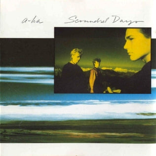 A-Ha - Scoundrel Days