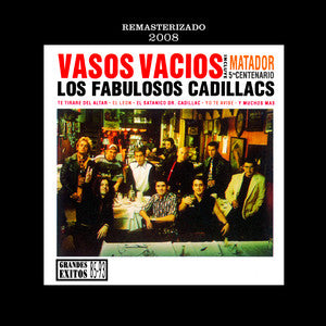 Los Fabulosos Cadillacs - Vasos Vacios 1993