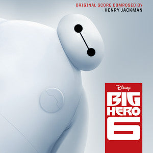 Big Hero 6 - Original Motion Picture Soundtrack