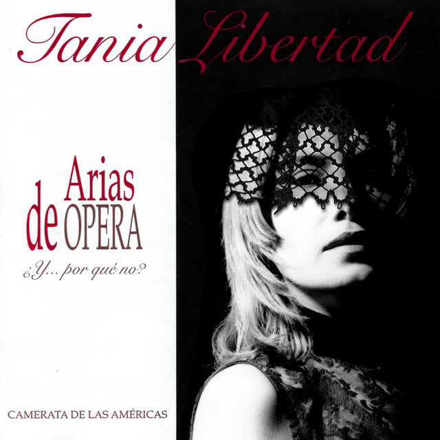 Tania Libertad - Arias de Ópera