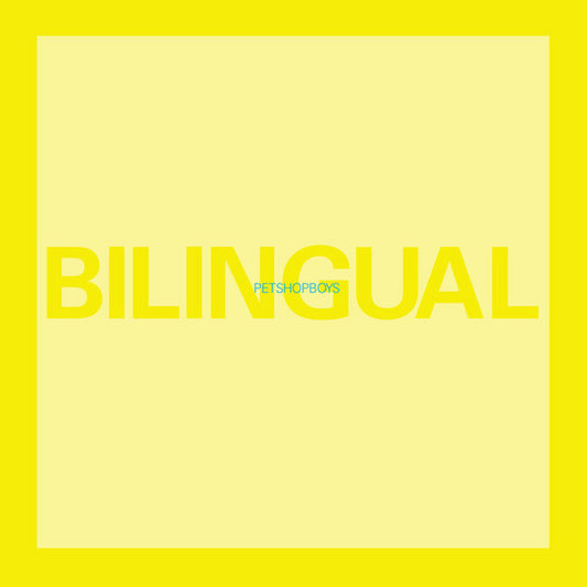 Pet Shop Boys - Bilingual