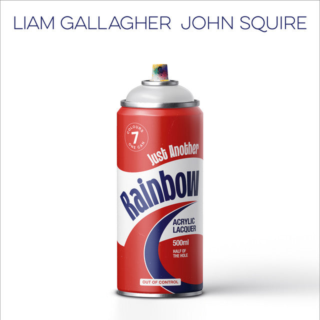 John Squire & Liam Gallagher - Just Another Rainbow