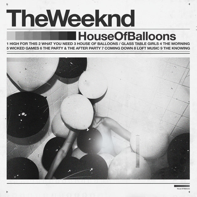 The Weeknd - House of Baloons