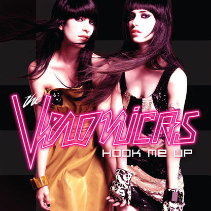 The Veronicas - Hook Me Up (Black Friday RSD)