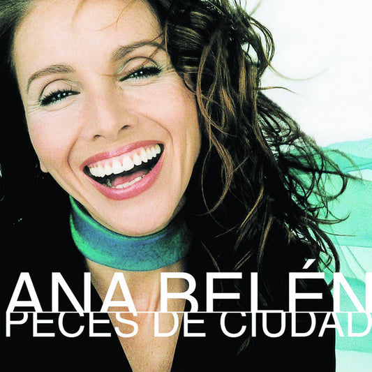 Ana Belén - Peces de Ciudad