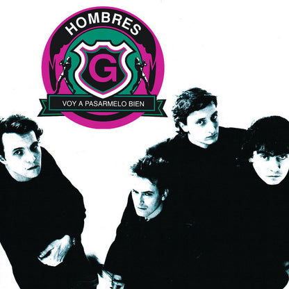Hombres G - Voy A Pasármelo Bien