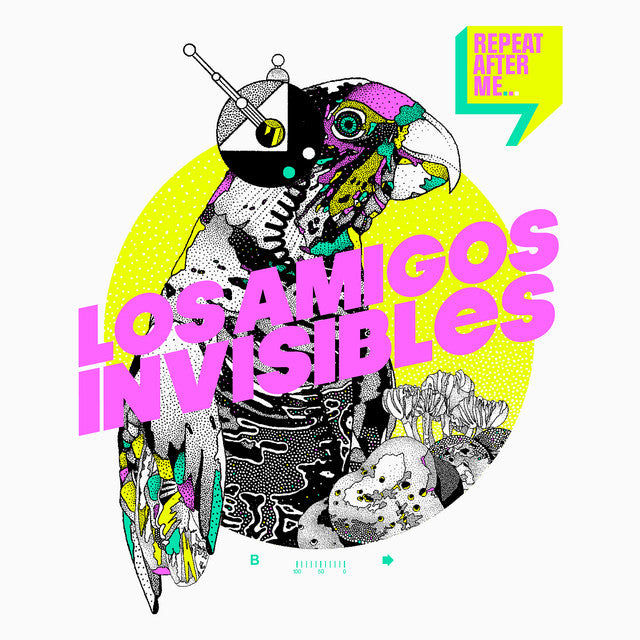 Los Amigos Invisibles - Repeat After Me