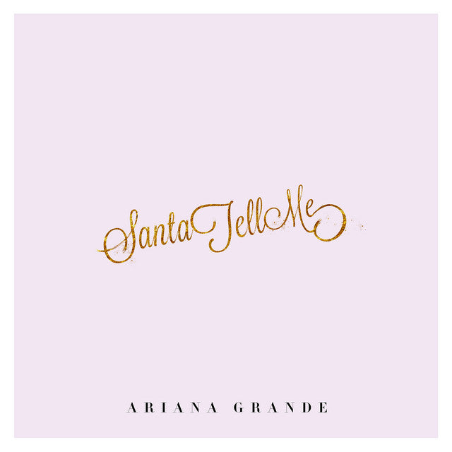 Ariana Grande - Santa Tell Me