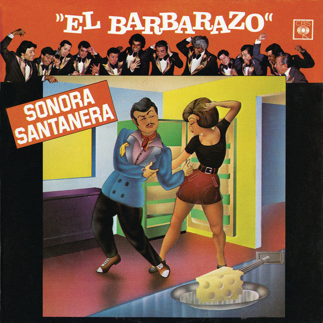 La Sonora Santanera - El Barbarazo