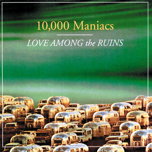 10,000 - Love Among the Ruins