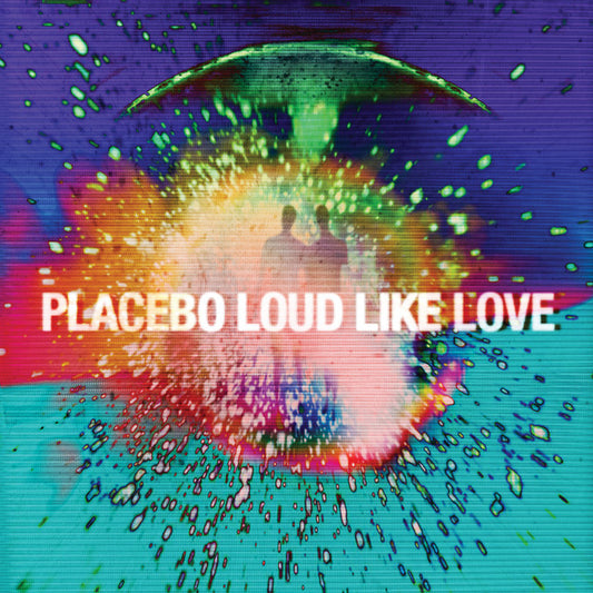 Placebo - Loud Like Love (Autografiado)