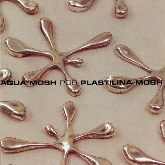 Plastilina Mosh - Aqua Mosh