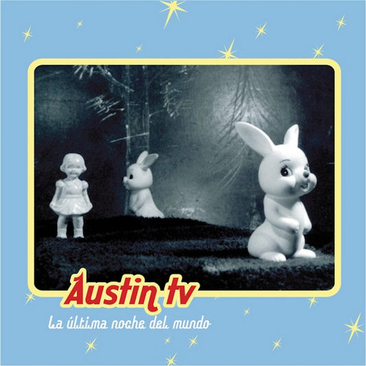 Austin TV - La Ultima Noche Del Mundo