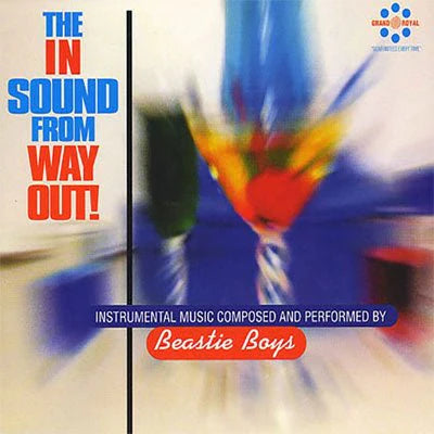 Beastie Boys - In Sound from Way Out