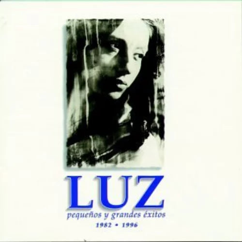 Luz - Pequeños y Grandes Éxitos 1982-1996