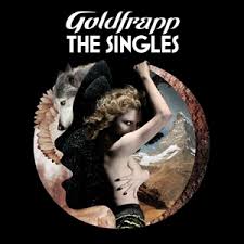 Goldfrapp - The Singles