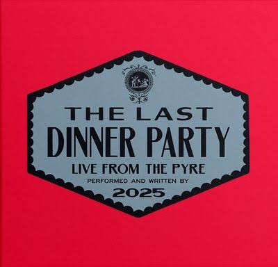 The Last Dinner Party - Live from the Pyre