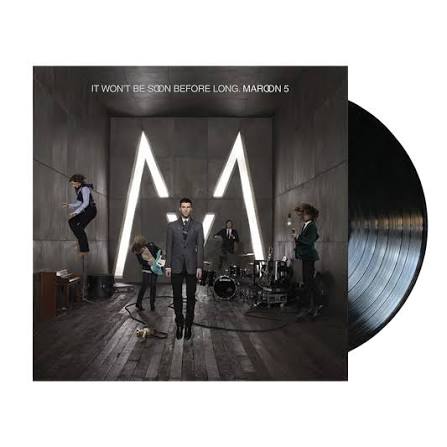 Maroon 5 - It Won't Be Soon Before Long