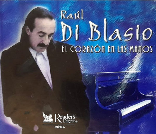 Raul Di Blasio - El Corazón En Las Manos