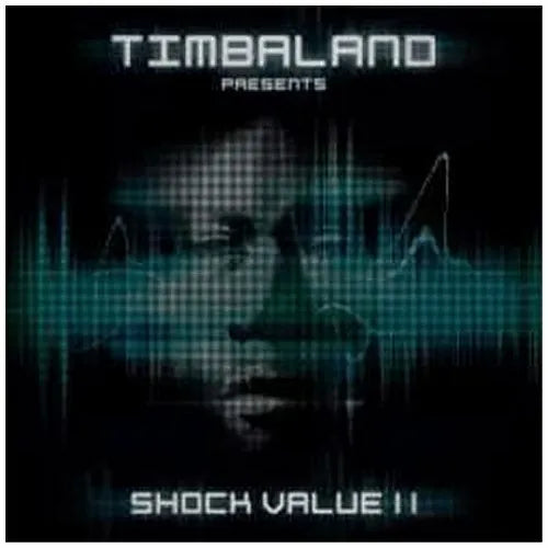 Timbaland – Shock Value II