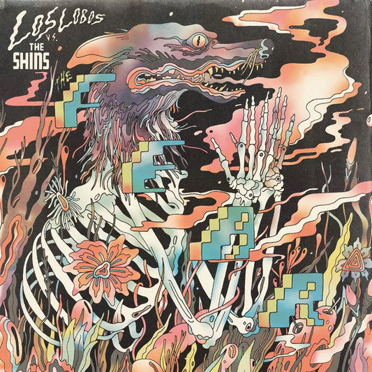 Los Lobos Vs. The Shins - The Fear